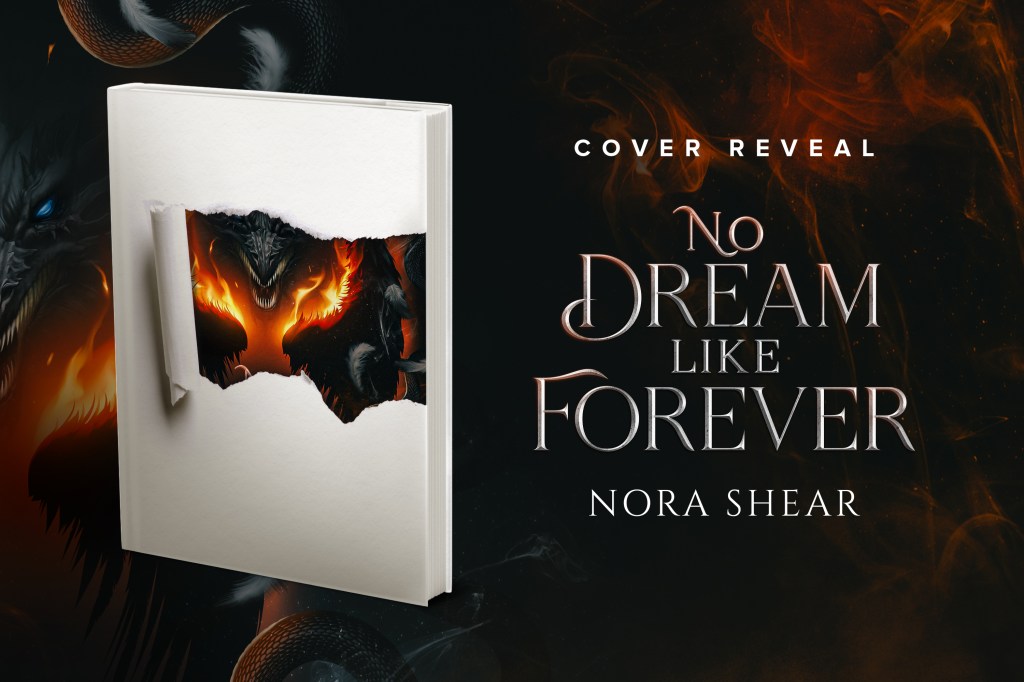 A promotion for the cover reveal of No Dream Like Forever, featuring a book covered in white paper with a small curl peeled off, revealing the bottom half of a dragon's face.
